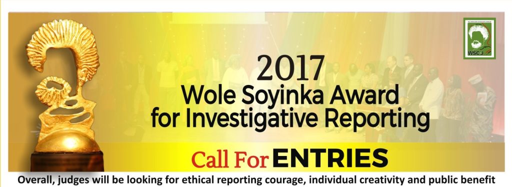 Call for Application: 2017 Wole Soyinka Award for Investigative Journalism